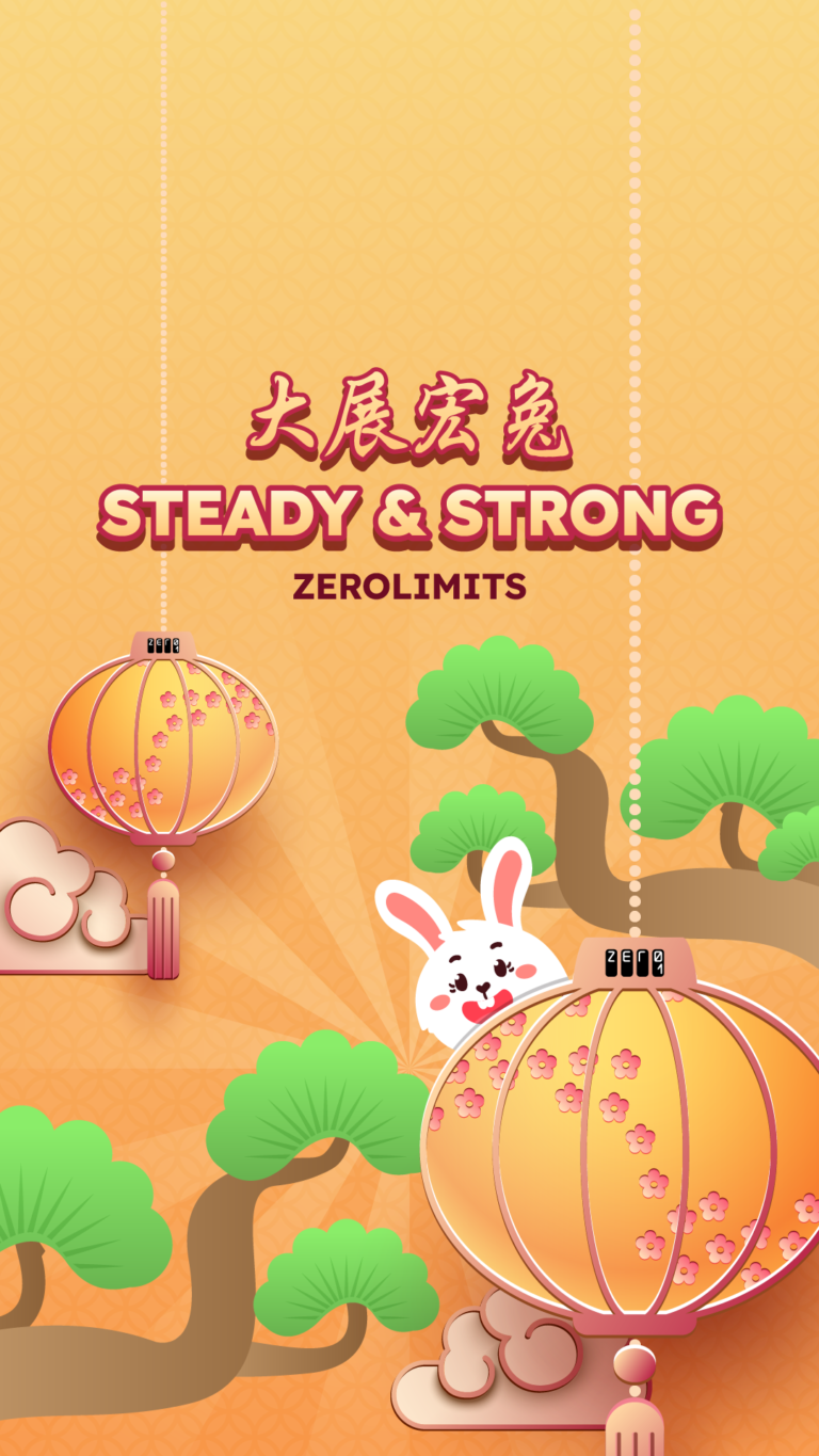 Zero1 - Wallpaper - LNY - Steady and Strong