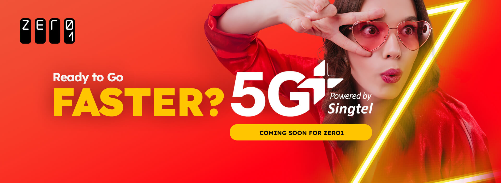 5G+ powered by Singtel is coming soon to Zero1.